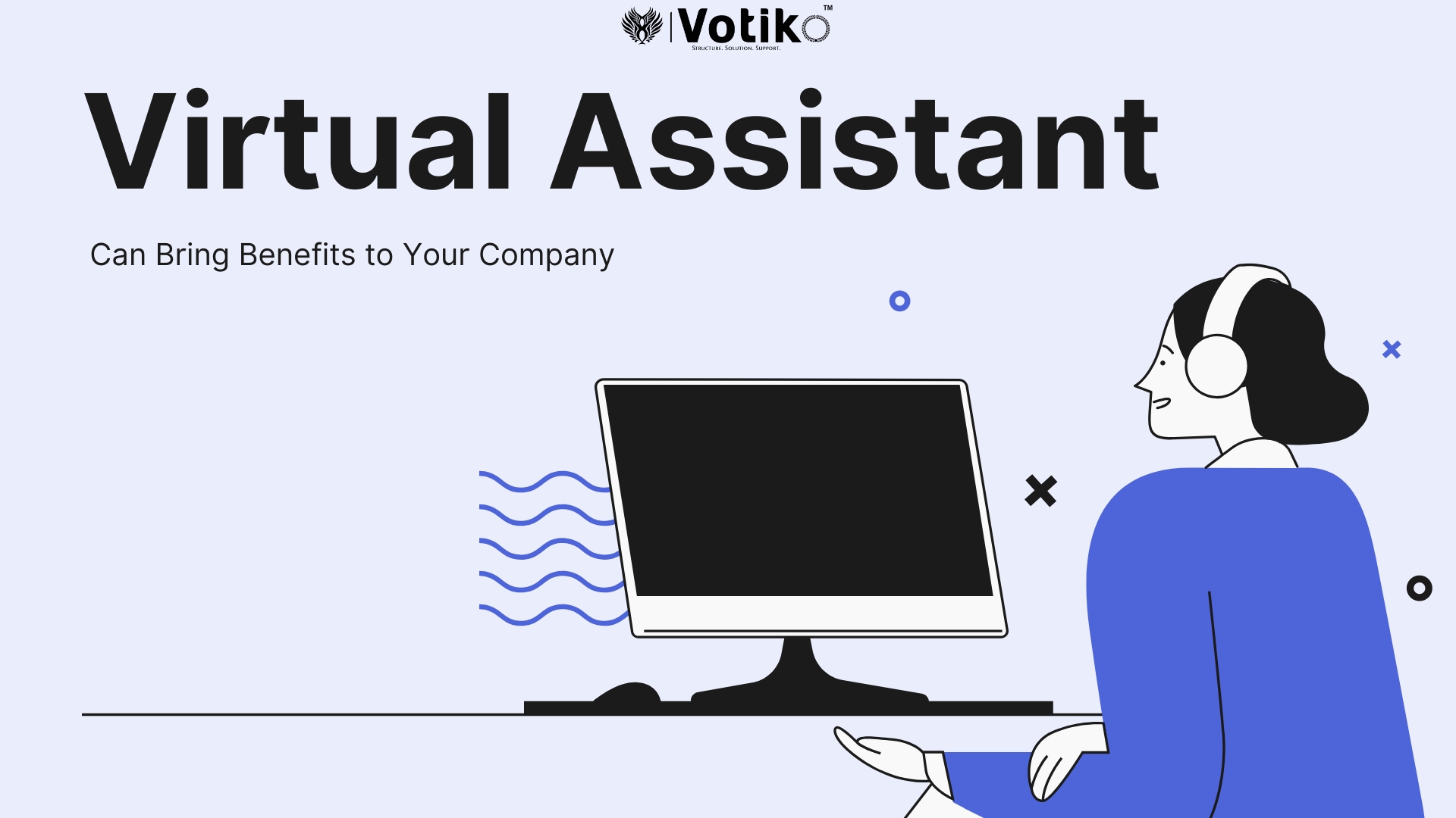 The Benefits of Hiring a Virtual Assistant for Your Business