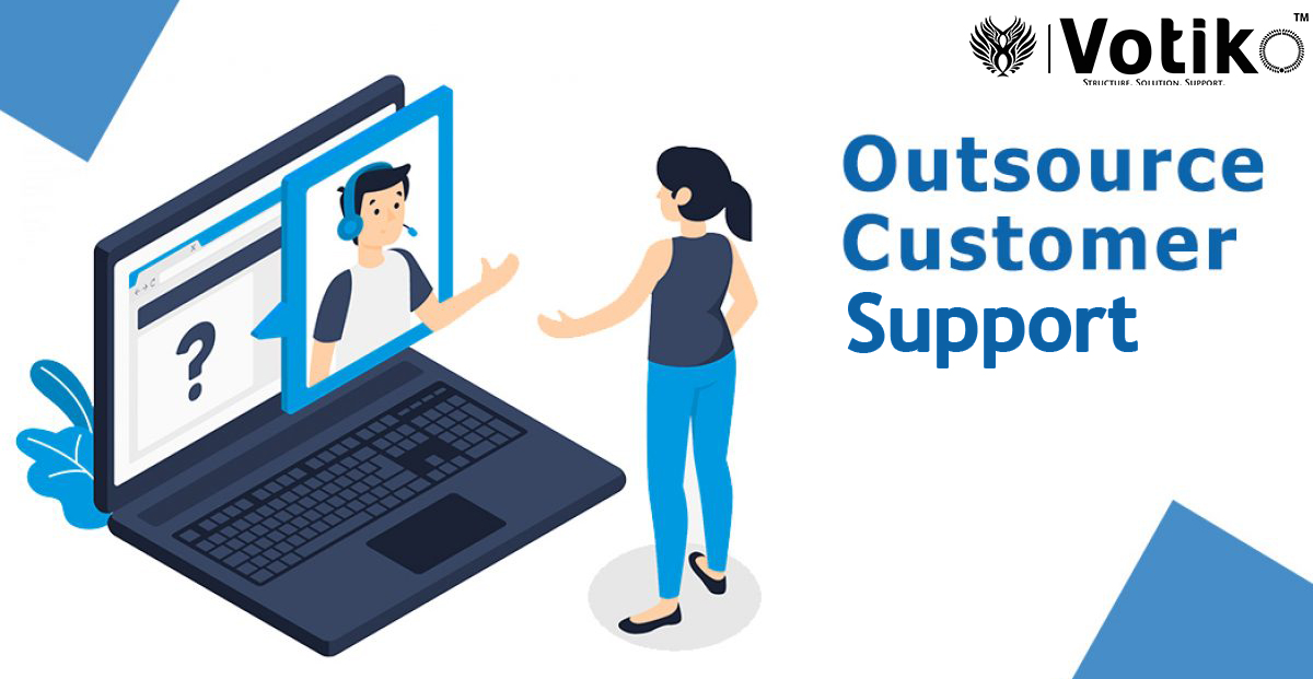 Outsourcing Customer Support Services Can Help You Grow Your Business Faster