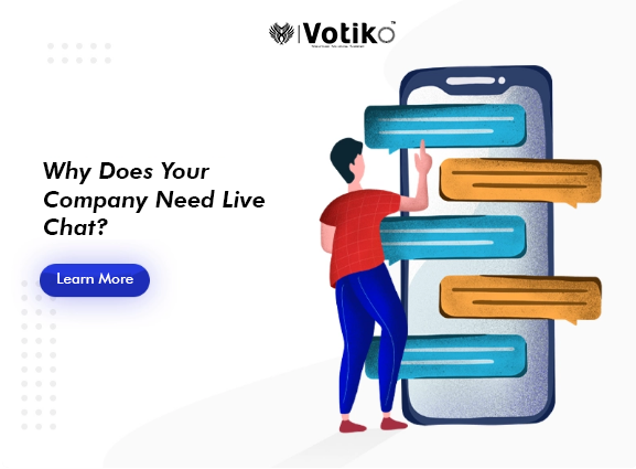 Why Does Your Company Need Live Chat?