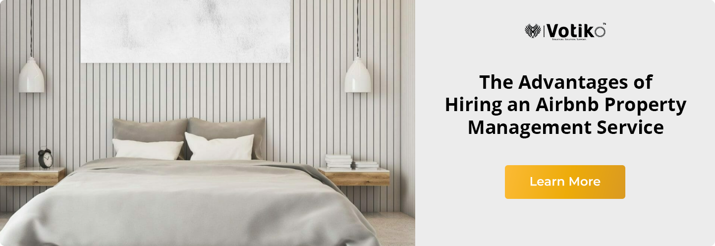 The Advantages of Hiring an Airbnb Property Management Service